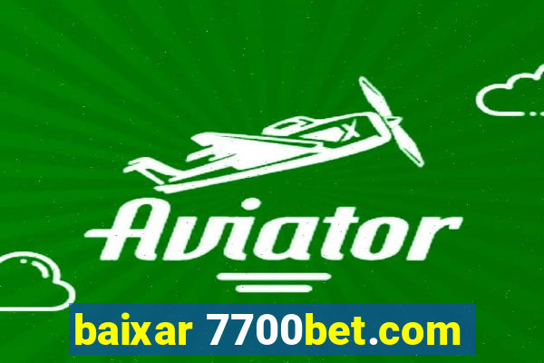 baixar 7700bet.com